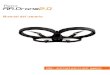 Manual del usuario - Parrot OfficialEl AR.Drone 2.0 no es apto para menores de 14 años. Para utilizar el AR.Drone 2.0 en interiores instale la carcasa con anillas para proteger el