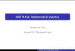 MATH 450: Mathematical statisticsvucdinh.github.io/F20/lecture24.pdf · 2020. 12. 15. · MATH 450: Mathematical statistics. Example Consider an experiment in which each of 13 workers