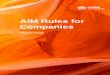 AIM Rules for Companies - London Stock Exchange...3 Introduction AIM opened on 19 June 1995.AIM is a market for smaller and growing companies and is a multilateral trading facility