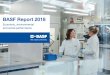 BASF Report 2018 - Handelsblatt...BASF Report 2018 4 BASF Report 2018 22 About This Report 1 To Our Shareholders 2 Management’s Report 3 Corporate Governance 4 Consolidated Financial