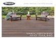 TREX DECKING - Weekes Forest · 2017. 3. 20. · Trex provides a variety of valuable resources to answer your questions or concerns. For additional assistance, check out: » Trex.com