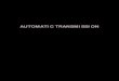 AUTOMATIC TRANSMISSION - Voisin · 2010. 8. 20. · AUTOMATIC TRANSMISSION 8. COOLING AND HARNESS 9. TRANSFER 10.FINAL REDUCTION GEAR 11.RECOMMENDED GEAR OIL Cooling system Liquid-cooler