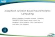 Josephson Junction Based Neuromorphic ComputingTalk3... · 2017. 12. 20. · Josephson Junction Based Neuromorphic Computing Mike Schneider, Stephen Russek, Christine Donnelly, Burm