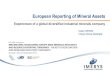 European Reporting of Mineral Assets · 2018. 10. 16. · Imerys is one of the few industrial minerals companies to report its mineral assets using the PERC Reporting Standard Originally