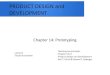 PRODUCT DESIGN and DEVELOPMENT - Semantic Scholar...PRODUCT DESIGN and DEVELOPMENT Lecturer Tetuko Kurniawan Teaching source book: Chapter 14 of Product Design and Development Karl