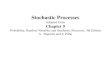 Stochastic Processes - Sharifce.sharif.ac.ir/courses/89-90/1/ce695-1/resources/root/...Probability,Random Variables and Stochastic Processes, 4th Edition A. Papoulis and S. Pillai