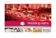 December 2015 - WeddingWire · 2019. 2. 6. · December 2015 3 Staying with our tradition of grand service standards, you will be in the care of our Special Events Manager. The Special
