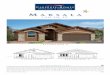 M ARSALA - CareFree Homes · 2020. 2. 25. · M ARSALA 1,921 Sq. Ft. In a continuing effort to improve our product,CareFree Homes reserves the right to make changes or modifications