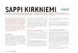 SAPPI KIRKNIEMI - Trainers' House · 2017. 6. 26. · Sappi Kirkniemen tehtaalla Lohjalla tuote-taan vuosittain 735 000 tonnia korkealaa-tuisia aikakauslehtipapereita, joita käytetään
