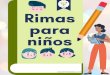 OJ PT QBSB 3JNBT - docentesaldia.com...Rimas para niños Author: Marcela_Rodriguez_G7 Keywords: DAEO7WnhfSg,BADv1i_FTk8 Created Date: 12/27/2020 7:54:51 PM 