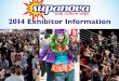 2014 Exhibitor Information - Supanova Comic Con & Gaming · 2021. 1. 10. · Supanova 2013 Supa-Stats! Supanova Pop Culture Expos 160,800 fans across six expos nationally (+33% from