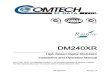DMD240XR High Speed Digital Modulator Installation and ......Table of Contents MN-DM240XR DM240XR High-Speed Digital Modulator Revision 14 iv 4.2.3 Front Panel Keypad 4–2 4.2.4 Parameter
