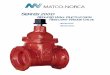 Series 200D Valve Brochure - Matco-Norca 200D Valv… · AWWA C550 and NSF61 approved, protects both inside and outside of valve. All valves are rated at 250 PSI for AWWA service