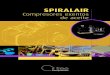 Spiralair 2 -30...2 SPR 2˜30 Compresores exentos de aceite Las industrias como la farmacéutica, alimentaria, electrónica y textil necesitan eliminar cualquier riesgo de contaminación