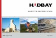INVESTOR PRESENTATION · 1.Based on Hudbay’s TSX closing share price on June 30, 2017. 2.Liquidity including cash balances as of March 31, 2017. 3.As at March 31, 2017. TSX, NYSE,