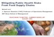 Mitigating Public Health Risks From Food Supply Chains · 2020. 8. 13. · •Food security (~ 700M people worldwide live in hunger) • Food safety and adulteration (600M illnesses