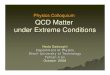 Physics Colloquium QCD Matter under Extreme Conditionssharif.edu/~sadooghi/Physics Colloquium-1.pdfPhysics Colloquium QCD Matter under Extreme Conditions Neda Sadooghi Department of