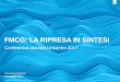 FMCG: LA RIPRESA IN SINTESI · 2017. 5. 18. · t y. 4 Stime del mercato pubblicitario – Dati Netti a Totale Mezzi : Variazioni vs anno precedente 2,0 1,9 3,6 1,0 2014 2015 2016