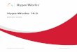 HyperWorks Release Notes - Altair 2016. 3. 8.¢  Altair Engineering Support Contact Information Web site