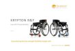 Krypton R and F Presentation EXTERNAL July 2017 · 2017. 10. 28. · KRYPTON R: SPECSANDOPTIONSI Configurability • Seat-width from 320-460 mm • Seat-depth from 340-480 mm •