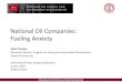 National Oil Companies: Fueling Anxietysites.utexas.edu/energyinstitute/education/ut-energy...Saudi Aramco (support diversification of economy and Saudi employment) Sonangol (fuel