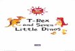 CRE-T-Rex and Seven Little Dinos.indd 1 2014-10-13 오후 7:27:34 · 2016. 1. 21. · CRE-T-Rex and Seven Little Dinos.indd 2 2014-10-13 오후 7:27:56. CRE-T-Rex and Seven Little