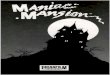 About Maniac Mansion · on the Maniac icon. To install Maniac Mansion on a hard disk, first use your Workbench menu to create an empty file drawer called "Maniac". Without opening