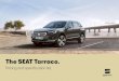 The SEAT Tarraco....BIK 2019/20 Basic price VAT @ 20% Retail price (P11D value) 1st Year RFL Rate 2019/20 1st reg fee 2019/20 Recommended On The Road Price SE 1.5 TSI EVO 150PS P 134