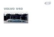 VOLVO V401 2 LINE-UP ラインナップ V40 T2 Kinetic V40 T3 Kinetic V40 D4 Kinetic V40 T3 Momentum V40 D4 Momentum V40 T3 Inscription V40 D4 Inscription V40 T5 R-Design 写真は日本仕様とは異なる場合があります。