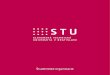 Študentský radca FIITpistek/STUletak.pdf · 2012. 9. 26. · Študentský cech strojárov Študentský parlament je riadiacim orgánom ŠCS. Organizu-je spoločenské, športové
