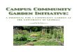 Campus Community Garden Initiative · PDF file 2016. 8. 16. · Campus Community Garden Proposal Table of Contents The Mission 2 Importance of Community and Campus Gardens 2 Benefits