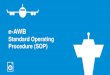 Standard Operating Procedure (SOP)StB Cargo Introduction to the SOP This Standard Operating Procedures (SOP) document contains the operational steps that stakeholders of the air cargo