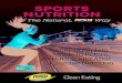 SPORTS NUTRITION...Exercise Nutrition SPORTS NUTRITION The Natural, Way Clean Eating SPORTS NUTRITION: THE NATURAL, NOW WAY - PAGE 3 - The Natural Athlete Athletes of all kinds, from