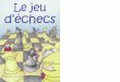 Le jeu d’échecs - Messaggerie ScacchisticheCe manuel est le fruit de la collaboration entre un Maître International du jeu d’échecs et une institutrice et il a pour but d’initier