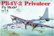 therealmidori.comtherealmidori.com/Card_planes/Pb4Y-2 Privateer.pdf · 2019. 6. 17. · PB4Y-2 Fly Mod Nr1 4 ISSN 1233-9423 WYDANIE Il Privateer . WYMIARY MODELU 12 p 12hP lla 12nP