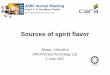 Sources of spirit flavor...component is cinnamaldehyde, while minor flavor components are pinene, limonene, coumarin, benzaldehyde Coriander – major odour active component is linalool