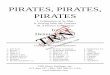 Pirates, Pirates, Pirates 4-30-10 - TRN Music · 2019. 1. 8. · PIRATES, PIRATES, PIRATES by Dennis Eveland (ASCAP) Complete Band Instrumentation TRN Music Publisher, Inc. P.O. Box