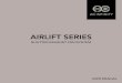 AIRLIFT SERIES Manual.pdf · 2020. 8. 28. · AIRLIFT's shutter by unscrewing the nuts and bolts from the fan guard. Reassemble the fan guard onto your existing shutter by reapplying