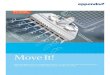 Move It! - Eppendorf · 2020. 9. 3. · Type of tips epT.I.P.S.® epT.I.P.S.® 384 Vessel Format Pipette Electronical Mechanical Eppendorf Xplorer ® plus, Eppendorf Research ® plus