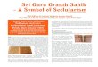 Sri Guru Granth Sahib - A Symbol of Seclularism A Symbol of Secularism.pdf · 2014. 5. 24. · The Adi Granth was recompiled by Guru Gobind Singh in 1704 at Sabo-ki-Talwandi (Damdama