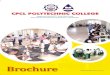 CPCL Polytechnic Brochure A4 11.6.2020 · 2020. 6. 17. · CPCL Polytechnic College, founded by CPCL Educational Trust, stands out as a premier center of technical learning with a