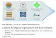 04 Organic Agriculture and Environment...Organic Agriculture Switzerland SNF/SCOPES Joint Bachelor Course on Organic Agriculture 2014 Lecture 4: Organic Agriculture and Environment