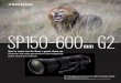 Tamron SP 150-600mm G2 Leaflet pages 1 and 4 · 2017. 8. 15. · TAMRON You're never too far from a great close-up. Discover the next generation ultra-telephoto zoom lens from Tamron