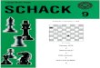 Sveriges Schackförbund · 2020. 3. 11. · Harding: Vienna opening Chess Player nr 205 Barden: How good is your chess? Brøndum: Manila 1976 (l. Mecking) Brøndum: Motala 1976 (l