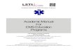 Academic Manual For EMS Education Programs - LSTI · Michigan Department of Health & Human Services and the National Registry of EMT’s. LSTI will not release any other information