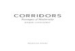 CORRIDORS - Reaktion Books˜˚˛˛˝˙˚˛ˆ 10 servicing the basics of everyday life’. 3 Drains, cable pipes, vents, service roads, electrical substations – and corridors. It