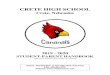 CRETE HIGH SCHOOL ... CRETE HIGH SCHOOL Crete, Nebraska 2019 - 2020 STUDENT-PARENT HANDBOOK (Este libro