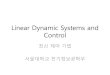 Linear Dynamic Systems and Control · 2019. 4. 29. · Linear Dynamic Systems and Control 최신 제어 기법 ... 5.5Observability of Linear Time-Invariant Systems 5.6Controllable
