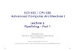 ECE 252 / CPS 220 Advanced Computer Architecture I Lecture ...leebcc/teachdir/ece252... · Palacharla et al. “Complexity-effective superscalar processors” 4. Yeh et al. ... -