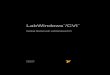 Getting Started with LabWindows/CVIGetting Started with LabWindows/CVI is a hands-on introduction to the LabWindows /CVI software package. This manual is intended for first-time LabWindows/CVI